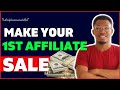 How to Make Your First Affiliate Sale In 24hrs