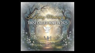Love Ones Called Home in 2025