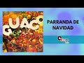 Parranda de Navidad - Guaco | Video Lyric