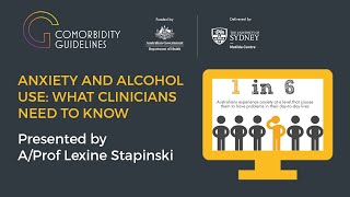 Anxiety and Alcohol Use: What Clinicians Need to Know