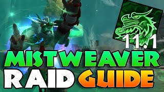 11.1 Mistweaver Guide for RAID | War Within Season 2 (Talents, Rotation, Yu'lon)