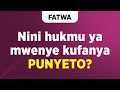 FATWA | Nini hukmu ya mwenye kufanya PUNYETO?