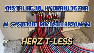 Samodzielny montaż instalacji hydraulicznej w systemie rozdzielaczowym HERZ T-LESS