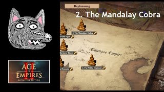 AoE2: DE Campaigns | Bayinnaung | 2. The Mandalay Cobra