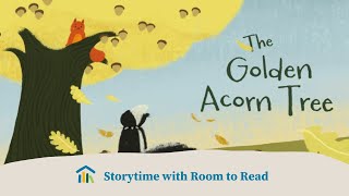 “The Golden Acorn Tree” read by Lia Valencia Key | Storytime with Room to Read