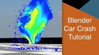 Blender Car crash tutorial ( english )