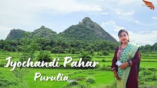 Joychandi Pahar | জয়চণ্ডী পাহাড় | Weekend Tour From Kolkata | Offbeat Purulia Tour Guide | Purulia