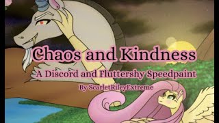 Chaos and Kindness | A Discord and Fluttershy Speedpaint｜Song- You're Not Alone by Andrew Word