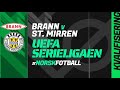 BRANN - ST MIRREN: Uefa Serieligaen (Conference League) - kvalifisering - Fotballkampsenter