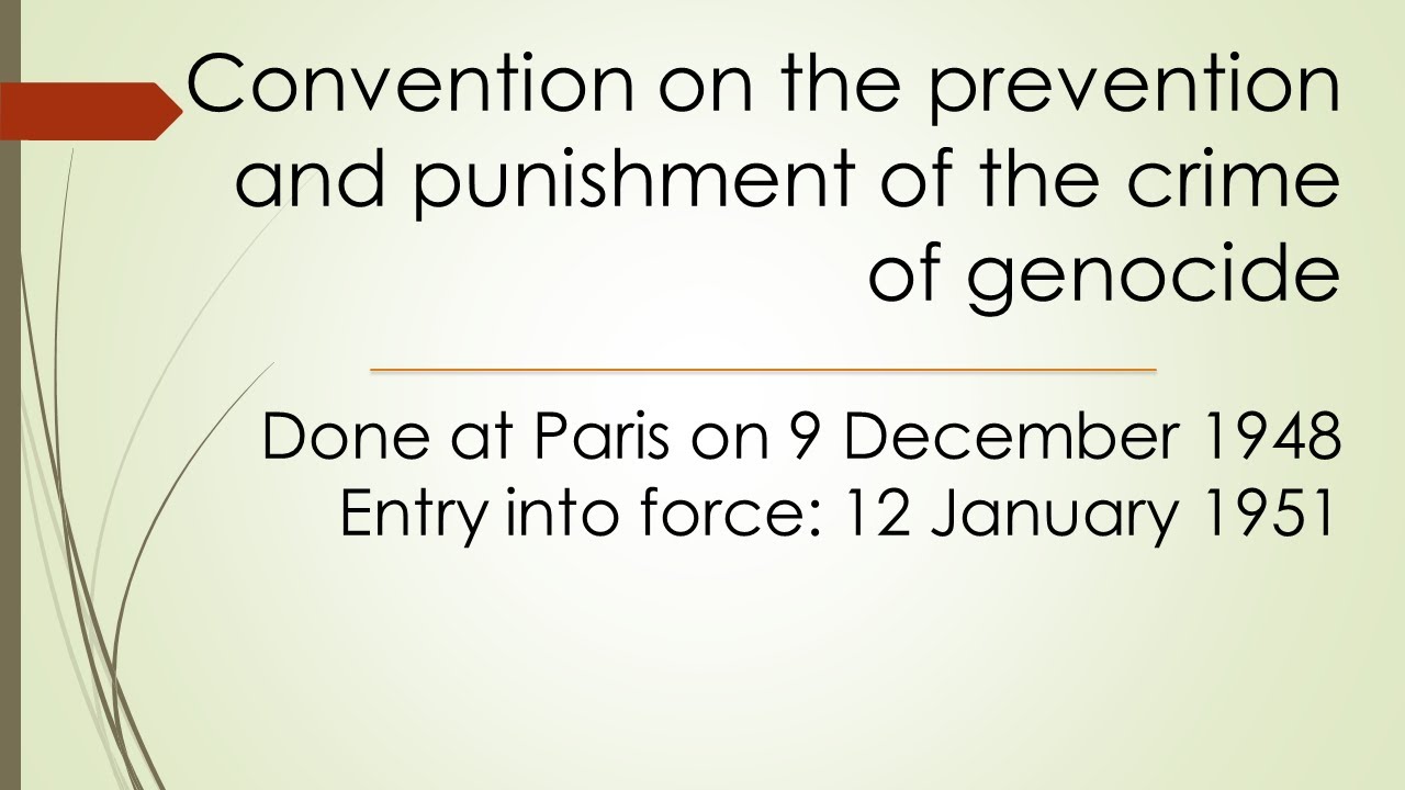 Convention On The Prevention And Punishment Of The Crime Of Genocide ...