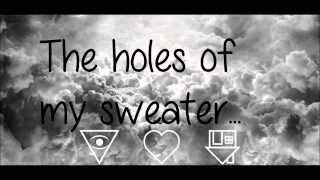 Sweater Weather ~ The Neighbourhood lyric video
