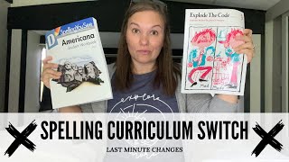 Spelling Curriculum Switch | Last Minute Changes!!