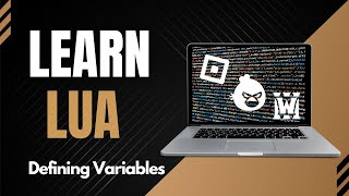 Define Variables in Lua Programming, Defining Variables in Lua, Create a Variable in Lua Codecademy