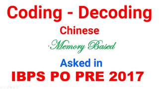 Coding Decoding Memory Based Reasoning asked in IBPS PO PRE Exam