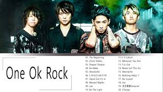 One Ok Rockフルアルバム|ONE OK ROCK おすすめの名曲|ONE OK ROCK 神曲メドレー
