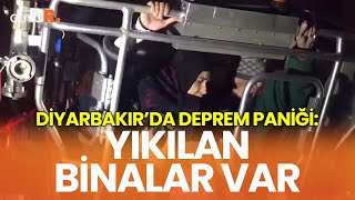 Diyarbakır’da deprem paniği: yıkılan binalar var