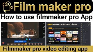 How to use filmmaker pro || Filmmaker pro tutorial || Film maker pro || Filmmaker pro video editor