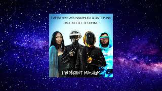 Hamza feat. Aya Nakamura X Daft Punk - Dale X I Feel It Coming (L'Indécent Mashup)