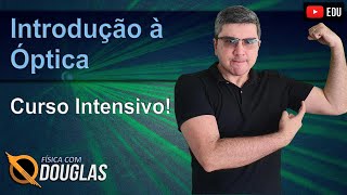Introdução à Óptica