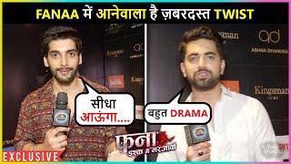 Zain Imam \u0026 Akshit Sukhija Talk About Upcoming Twist In Fanaa