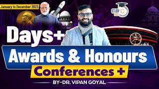 Awards and Honours 2023 l Days and Conferences 2023 l Current Affairs 2024 by Dr Vipan Goyal