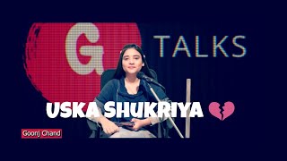 Uska Shukriya 💔 New Sad 😭 Poetry Whatsapp Status | Female Version | Goonj Chand | avish status