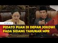 [FULL] Pidato Ketua DPR Puan hingga Dapat Tepuk Tangan Presiden Jokowi pada Sidang MPR 2024