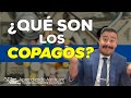 ¿Qué son los COPAGOS? │Medicare en Español │ Cómo funciona Medicare en los Estados Unidos