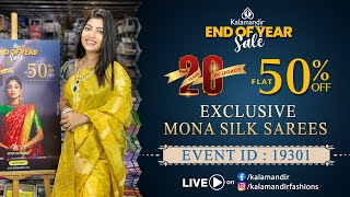 End of Year Sale : Exclusive Mona Silk Sarees  Offer Price | WhatsApp 9852 9852 99 | Kalamandir LIVE