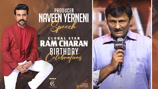 Producer Naveen Yerneni Speech At Global Star #RamCharan Birthday Celebrations 2024 | YouWe Media
