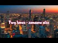 Tory lanez - someone else Lyrics (Lost Tapes 2015)