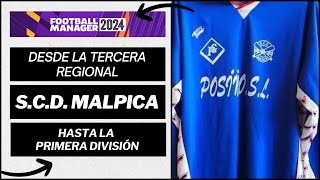 Football Manager 24 SCD MALPICA Primera RFEF Temporada 7 Capítulo 11