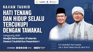 🛑Live Hati Tenang dan Hidup Selalu Tercukupi Dengan Tawakal | 05/01/2025