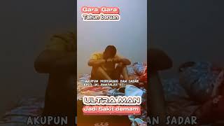 Ultraman sakit demam gara2 ikut Tahun baruan 😎