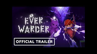 Everwarder - Official Launch Trailer