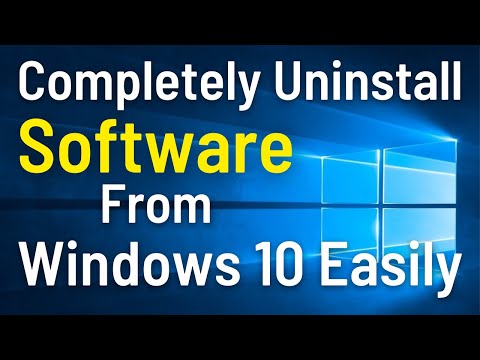 How to Completely Uninstall Any Software/Program on Windows 10 PC/Laptop (Simple and Quick)