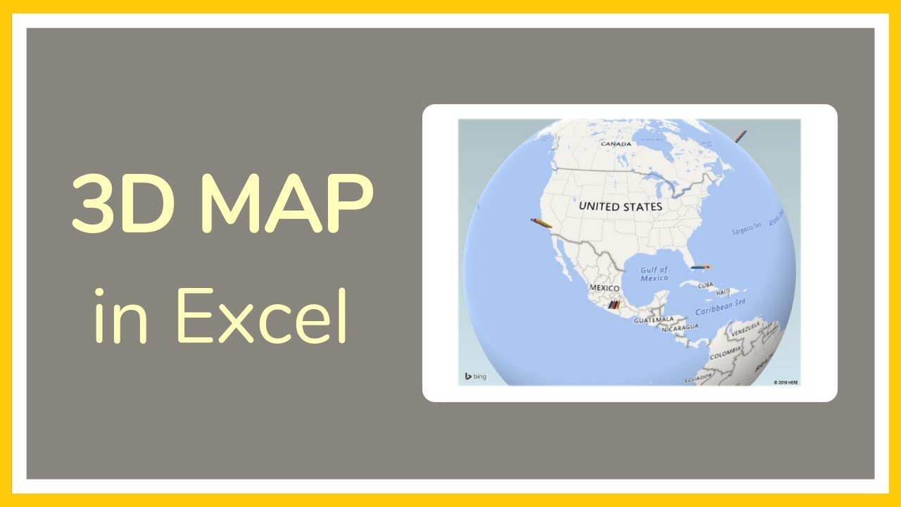 How To Make A 3D Map In Excel –Tutorial - YouTube