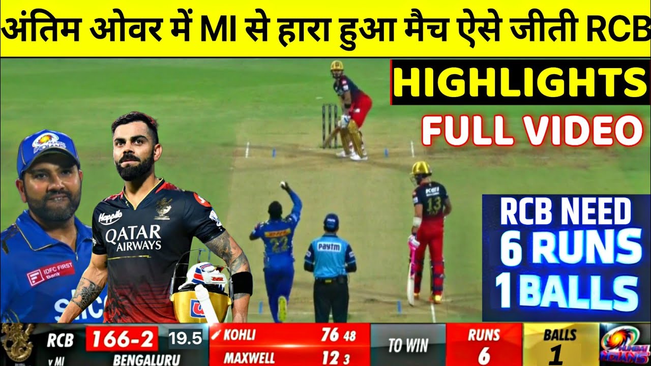 Royal Challengers Bangalore Vs Mumbai Indians Full Match Highlights ...