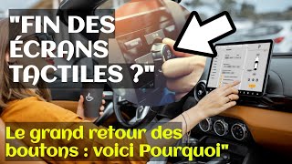 Les boutons physiques sont de retour : les écrans tactiles en danger ? Découvrez pourquoi !