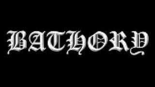 Bathory - Shores in Flames