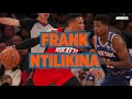 wally wall breaking down barrett s offense and ntilikina s defense