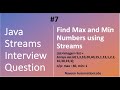 Java Streams Interview Question - 07 - Find Max and Min Numbers using Streams