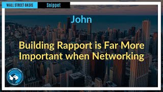 Building Rapport is Far More Important when Networking | Episode 151 Highlights