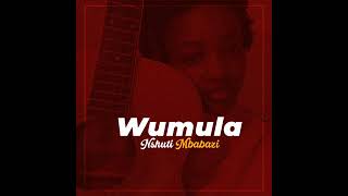 wumula by Nshuti mbabazi