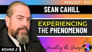 UFOs: Sean Cahill on Orbs, Triangles, Recovered Craft, Roswell, Psi Phenomena, and 'That UAP Video'
