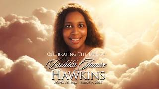Homegoing Service for Rashika J. Hawkins