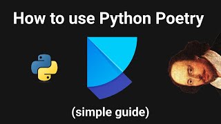 How to use Python Poetry (Simple Guide 2025)