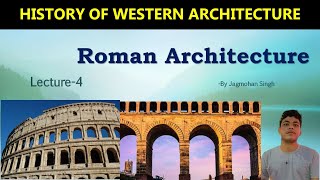 Roman Architecture |Lecture-4| History of western Architecture | B.Arch NATA JEE| HINDI