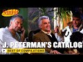 Tales From The Peterman Catalog | Seinfeld