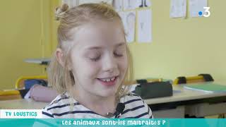 TV Loustics #13 à Connerré (Sarthe) : « Les animaux, c’est la vie ! » disent les enfants